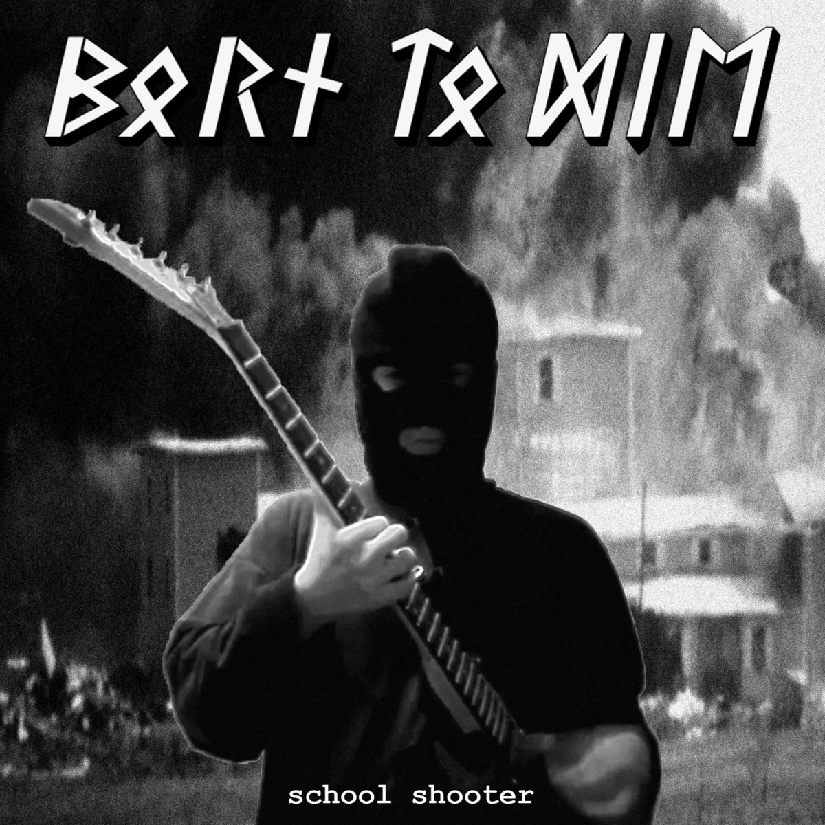 Born To Die School Shooter Yarki Born To Die School Shooter Yarki