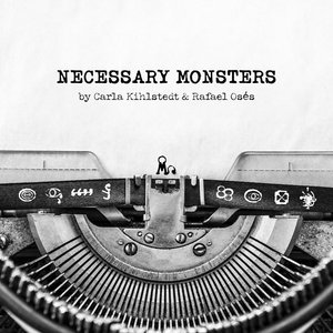 Necessary MonstersCarla Kihlstedt & Rafael Osés cover