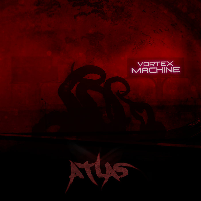 ATLAS | VORTEX MACHINE