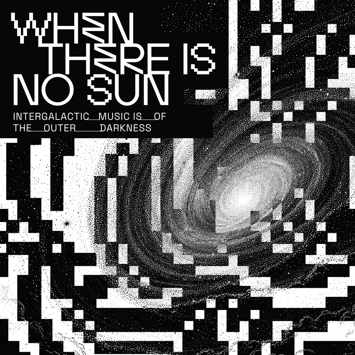 When There Is No Sun by various artists