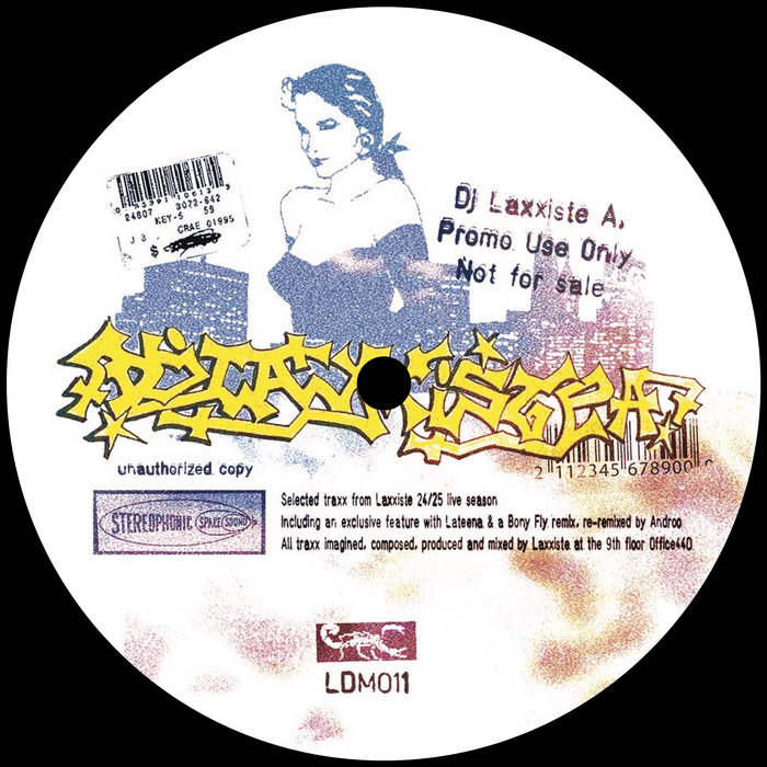 Promo Use Only | DJ Laxxiste A.