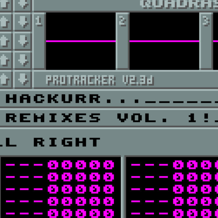 Remixes Vol 1 Hackurr
