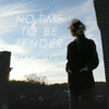 No Time To Be Tender Cover Art