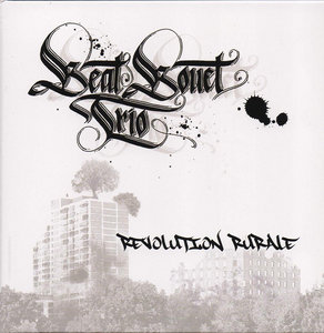 Beat Bouet Trio - Revolution Rurale (2014)