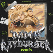 Bebe Dame (RayBurger & DADOIS Remix) (RayBurger VIP) cover art