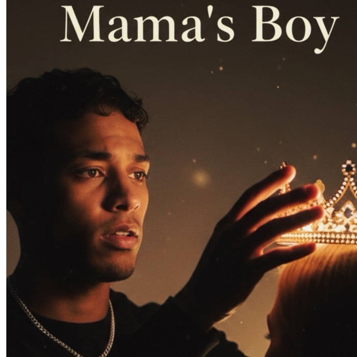 Mama's boy | zay cruz