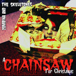 A Chainsaw For Christmas EP