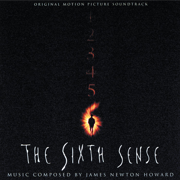 The Sixth Sense (Original Motion Picture Soundtrack) | James