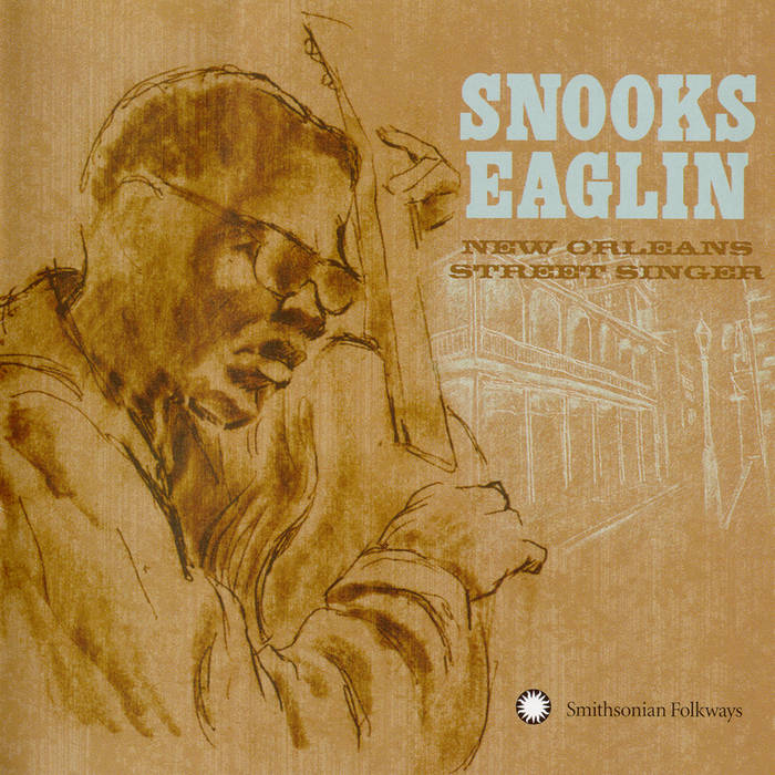 New Orleans Street Singer | Snooks Eaglin