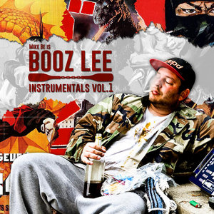 Mike Be Is BoozLee (Instrumentals Vol. 1) cover