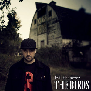 Evil Ebenezer — The Birds LP