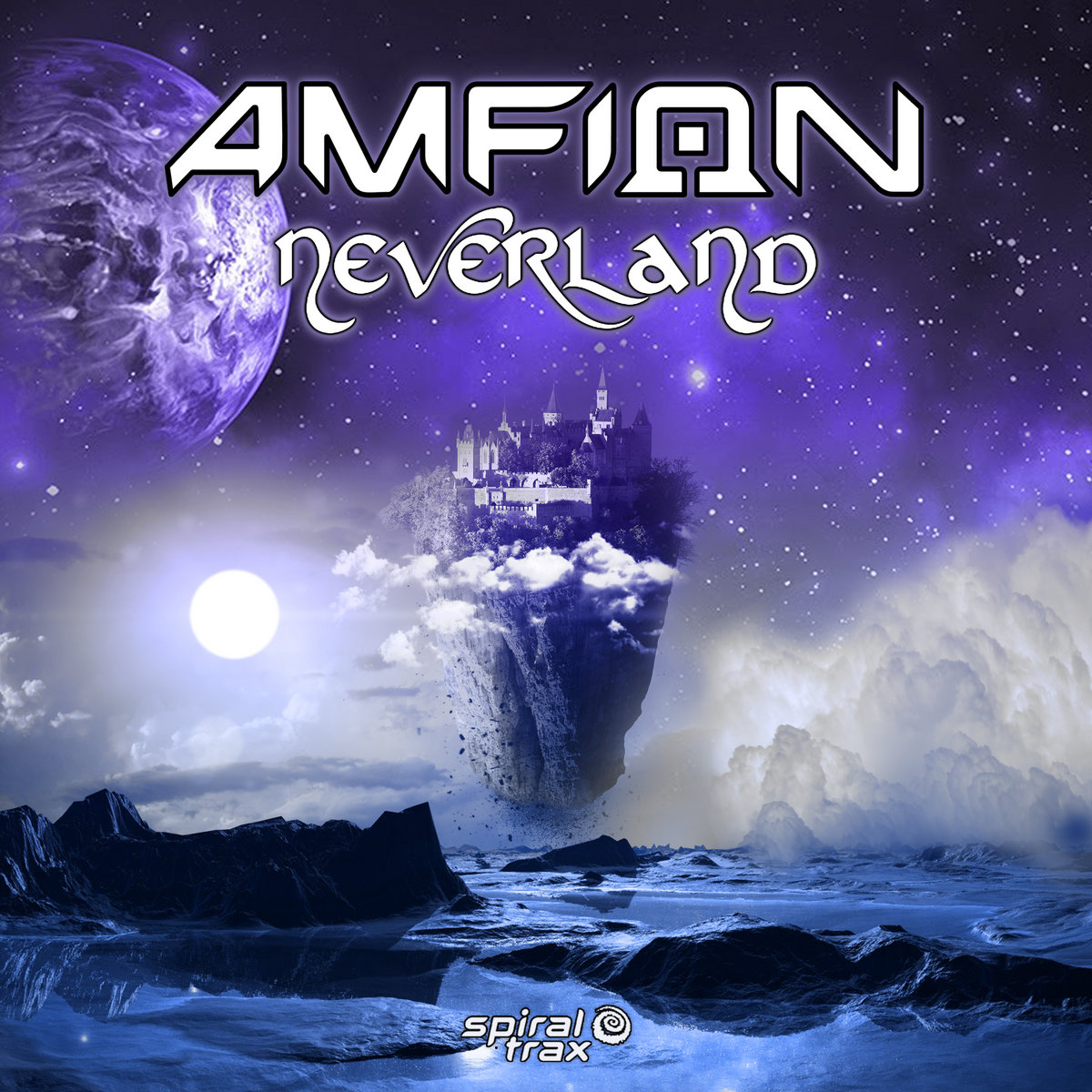 Amfion - Neverland (​​SPIT135 - Spiral Trax) | Amfion
