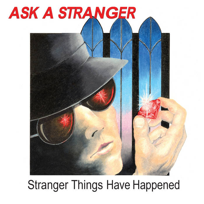 Stranger Things Have Happened | ASK A STRANGER | Heaven and Hell