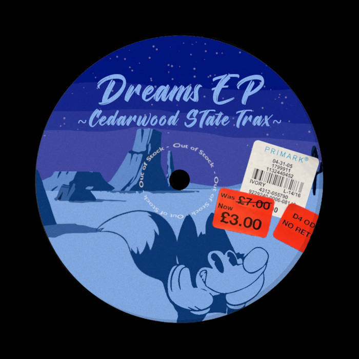 Dreams EP | Cedarwood State Trax