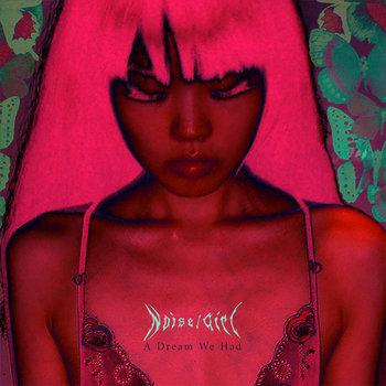 Music | Noise/Girl