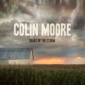 Colin Moore — Heart of the Storm