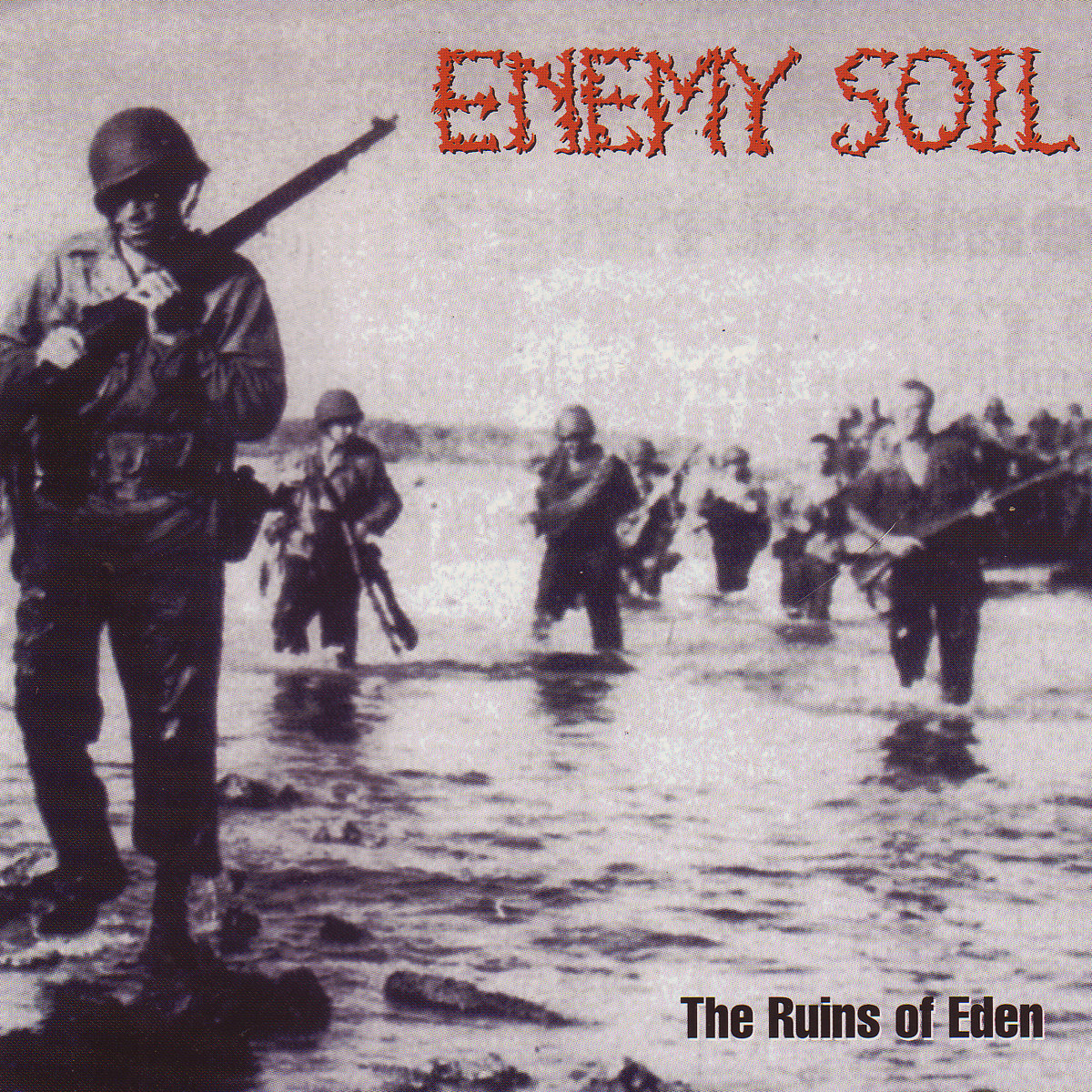 Enemy Soil - The Ruins of Eden | Enemy Soil | Clean Plate Records