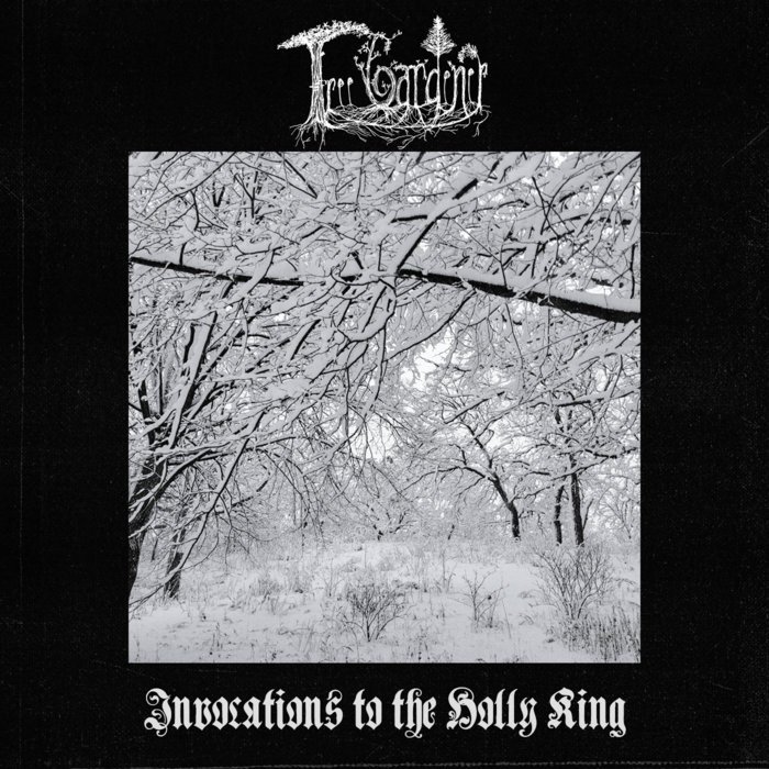 Invocations to the Holly King | Tree Gardener