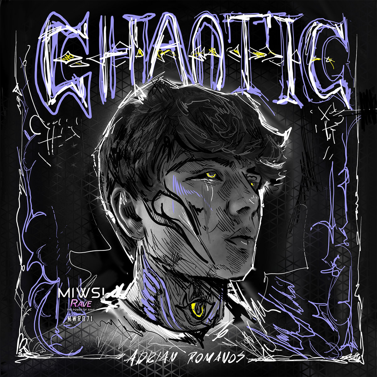 Chaotic | Adrian Romanos | MIWS! RAVE
