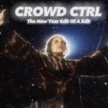 CROWD CTRL - [THE HAPPY NEW YEAR EDIT OF A EDIT DJ TOOL] cover art