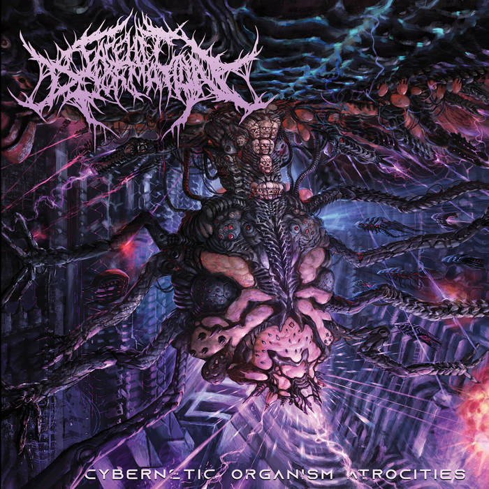 FACELIFT DEFORMATION - Cybernetic Organism Atrocities (Reissue