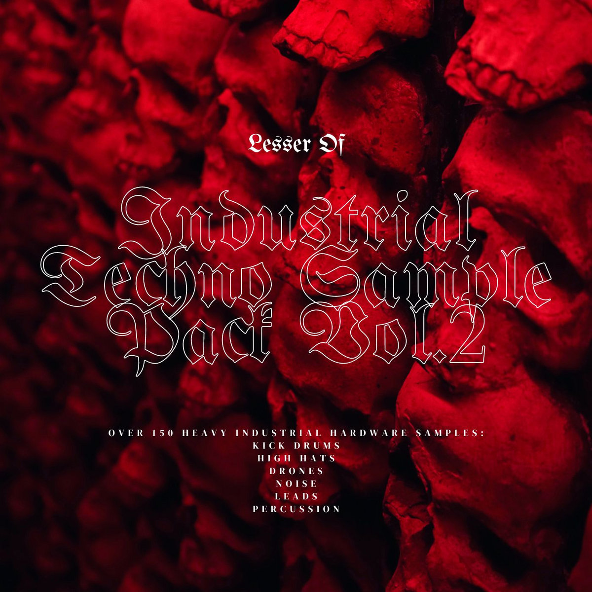 Industrial Techno Sample Pack Vol.2 Lesser Of