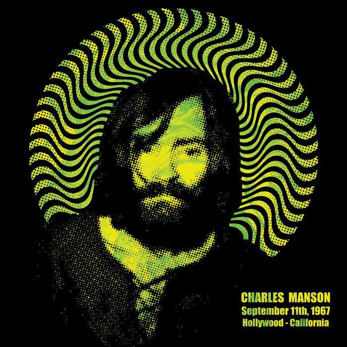 September 11th, 1967 | Charles Manson | Herby Records