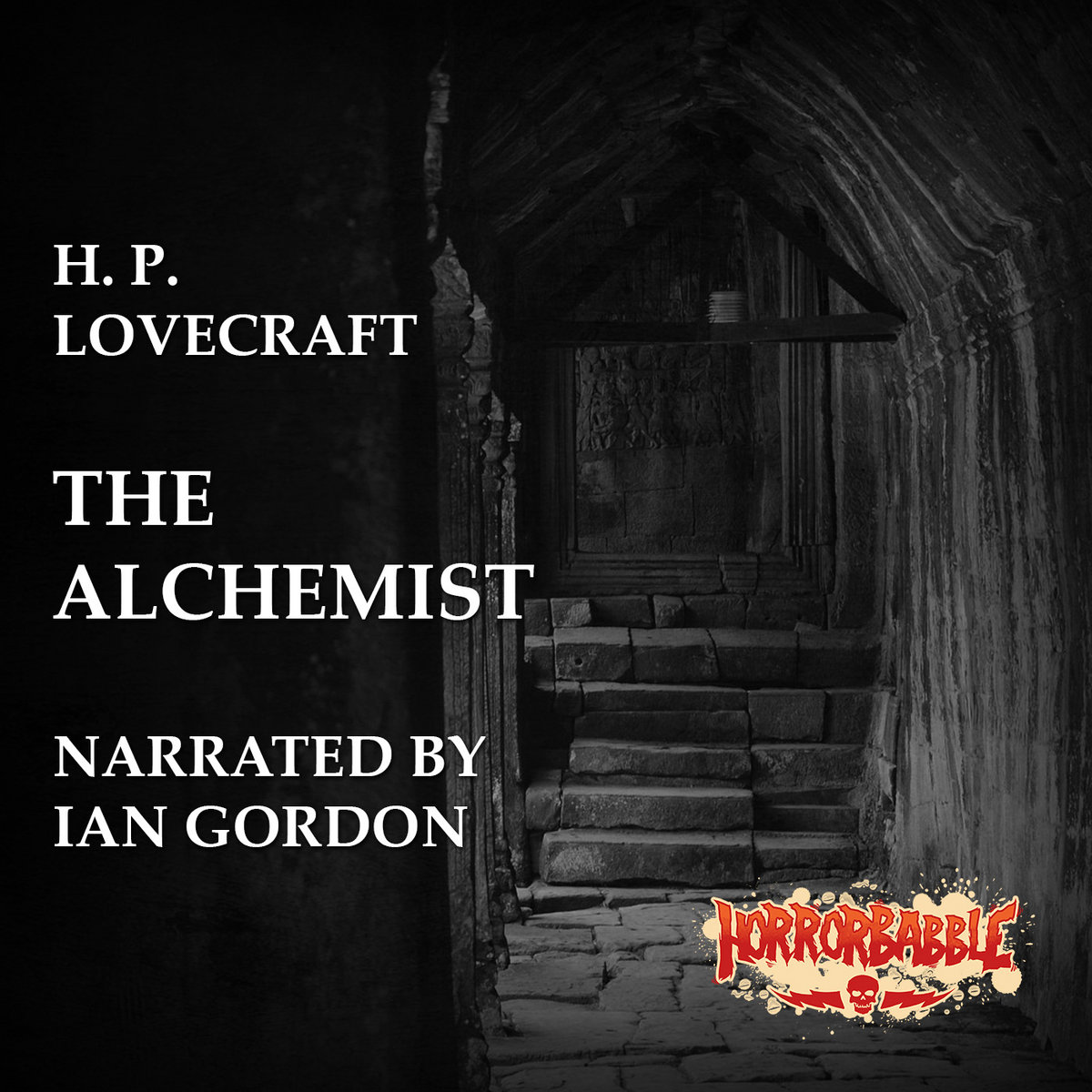 The Alchemist | H. P. Lovecraft | HorrorBabble