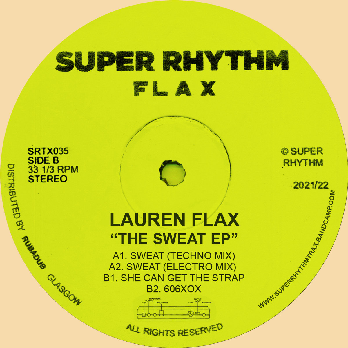 The Sweat EP | Lauren Flax | Super Rhythm Trax