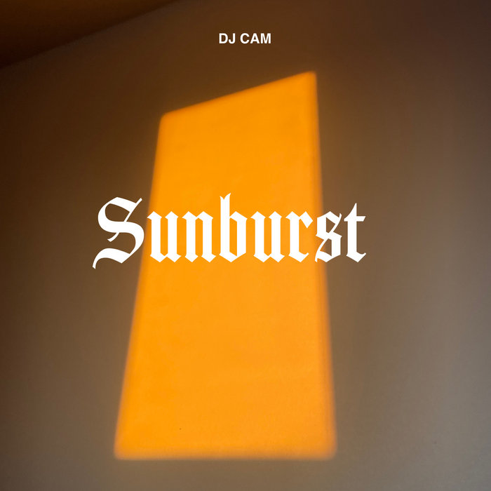 Sunburst | DJ CAM & DJ CAM QUARTET