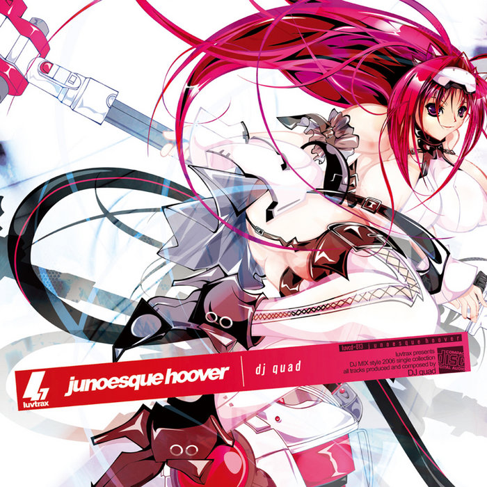 TIME FOR HOOVER／dj quad 同人 CD luvtrax junoesque hoover [continuous] | quad (luvtrax) | quad(luvtrax)