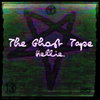 The Ghost Tape