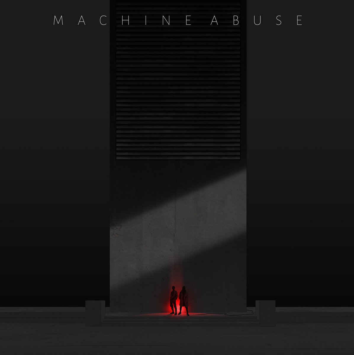 Machine Abuse EP | Machine Abuse | Man + Machine