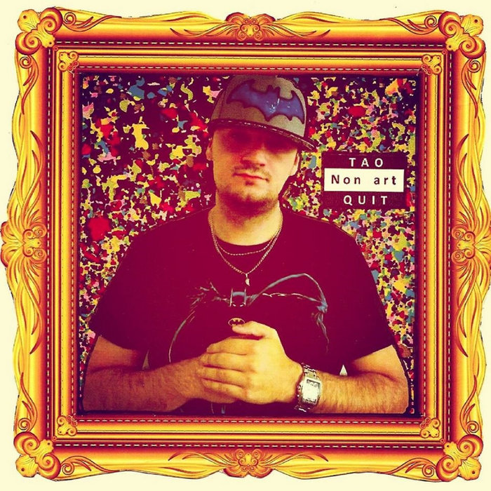 Non art [Album] | Tao Quit