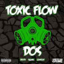 Dos - Toxic Flow cover art