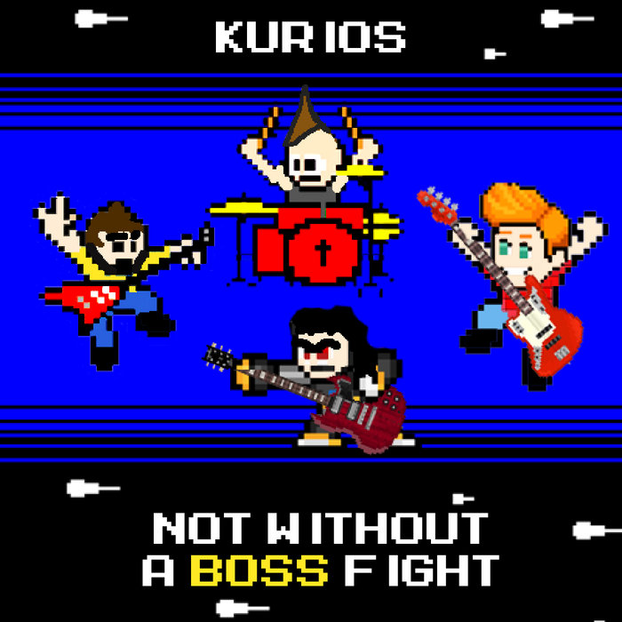 Not Without A Boss Fight | Kurios 8-Bit