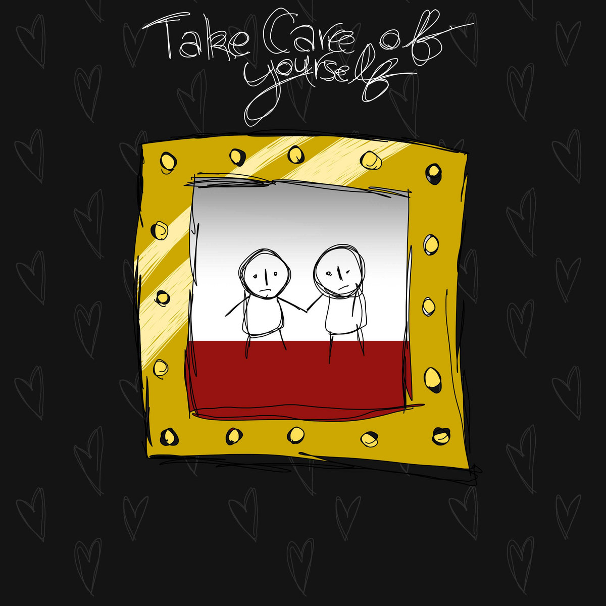 Take Care Of Yourself cover