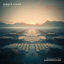 Remote Vision — Aster