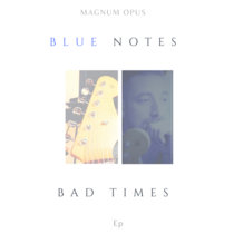 Blue Notes Bad Times cover art