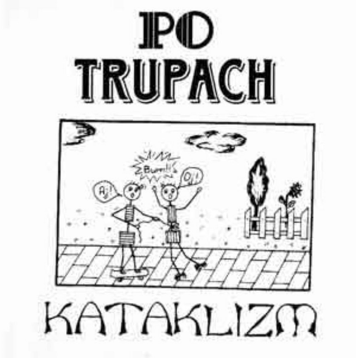 Kataklizm Po Trupach