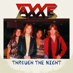 Axxe - "Through The Night"