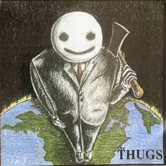 The Thugs | The Thugs