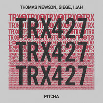 Thomas Newson, Siege, I Jah — Pitcha