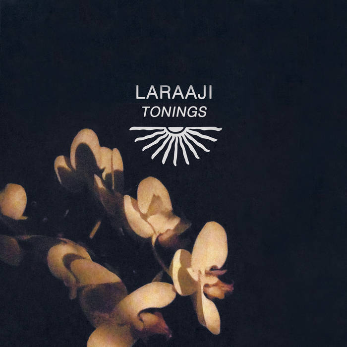 Tonings | LARAAJI