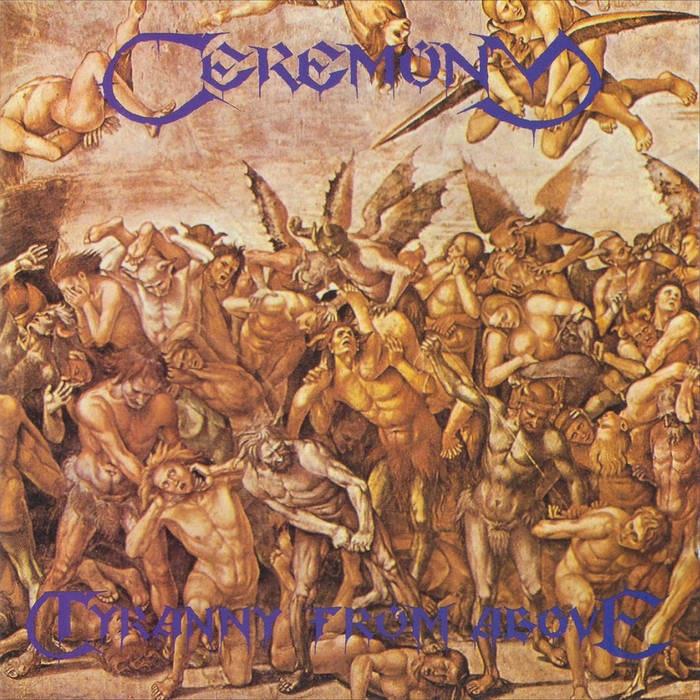 洋楽 Ceremony Tyranny From Above Tyranny From Above | Ceremony | vicrecords
