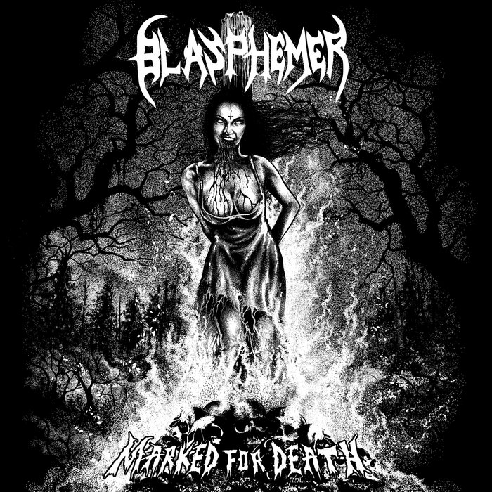 Marked for Death Blasphemer