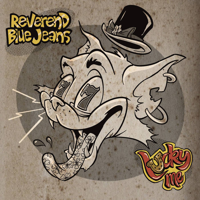 Lucky Me | Reverend Bluejeans feat. Handsome Liars | Handsome Liars