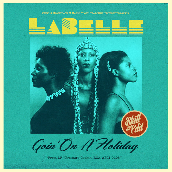 Goin' On A Holiday (LP ''Pressure Cookin' RCA APL10205) SKILL EDIT