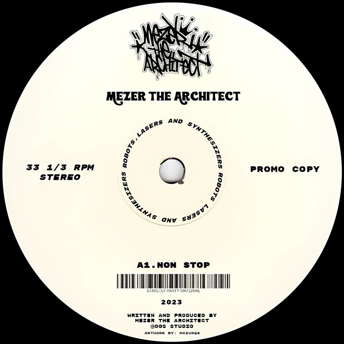 NON STOP | Mezer The Architect