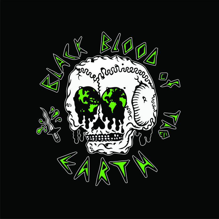 Black Blood Of The Earth EP Black Blood Of The Earth